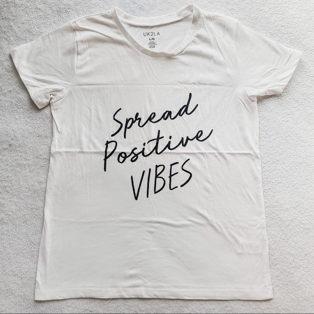 Spread Positive Vibes Tee / T-Shirt